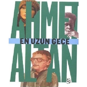 En Uzun Gece - Ahmet Altan