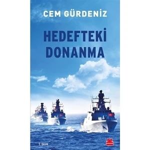 Hedefteki Donanma-Cem Gürdeniz
