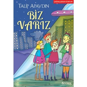 Biz Varız-Talip Apaydın