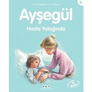 Ayşegül 23 - Hasta Yatağında - Gilbert Delahaye