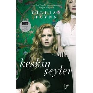Keskin Şeyler - Gillian Flynn