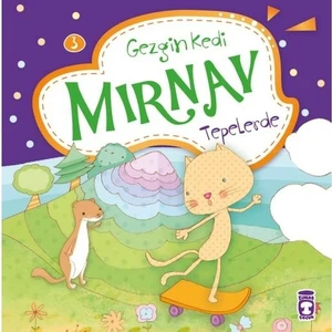 Gezgin Kedi Mırnav Tepelerde-Fatma Işık
