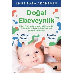 Doğal Ebeveynlik - William Sears