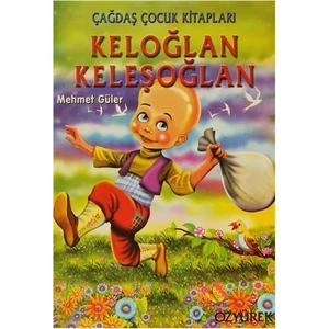 Keloğlan Keleşoğlan-Mehmet Güler