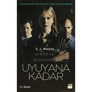 Uyuyana Kadar - S. J. Watson