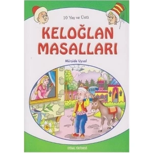 Keloğlan Masalları (10 Yaş Ve Üstü)-Mürşide Uysal