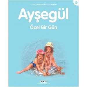 Ayşegül Serisi 48: Özel Bir Gün - Marcel Marlier