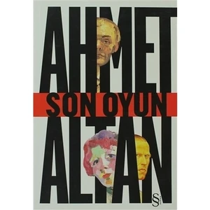 Son Oyun - Ahmet Altan