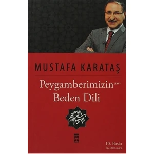 Hz. Peygamberin Beden Dili-Mustafa Karataş