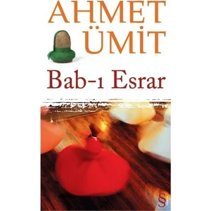 Bab-ı Esrar - Ahmet Ümit