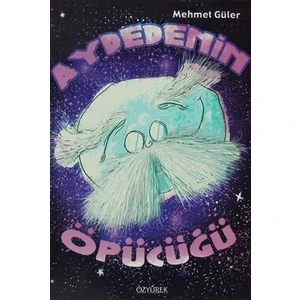 Aydedenin Öpücüğü-Mehmet Güler