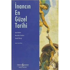 İnancın En Güzel Tarihi-Jean Bottero