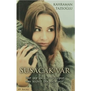 Susacak Var - Kahraman Tazeoğlu