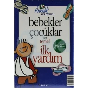 Bebekler ve Çocuklar İçin Temel İlk Yardım Kitabı - Pervin Albayrak
