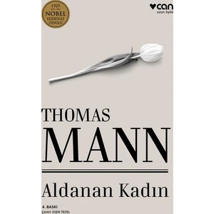 Aldanan Kadın - Thomas Mann