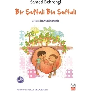 Bir Şeftali Bin Şeftali - Samed Behrengi
