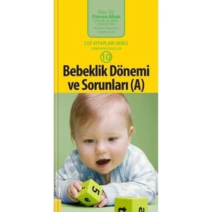 Adeda Yayıncılık Bebeklik Dönemi ve Sorunları (A) (cep boy) - Osman Abalı