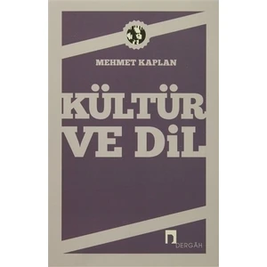 Kültür Ve Dil - Mehmet Kaplan