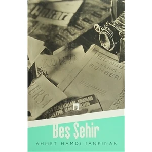 Beş Şehir - Ahmet Hamdi Tanpınar
