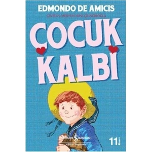 Çocuk Kalbi - Edmondo De Amicis
