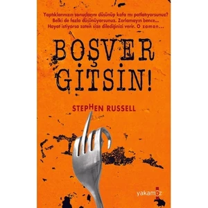 Boşver Gitsin !-Stephen Russell