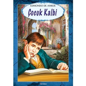 Çocuk Kalbi - Edmondo De Amicis