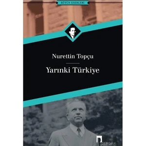 Yarınki Türkiye Bütün Eserleri 2-Nurettin Topçu
