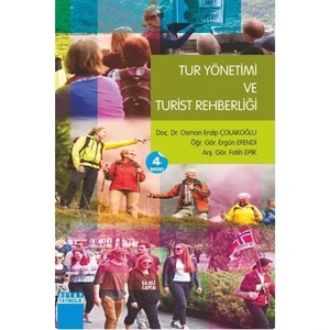 Tur Yönetimi Ve Turist Rehberliği-Osman Eralp Çolakoğlu