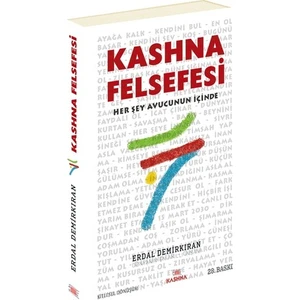 Kashna Felsefesi - (Bana Işık Lazımsa Ben Güneşi İsterim) - Erdal Demirkıran