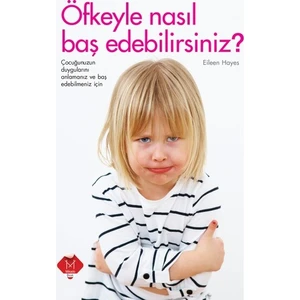Öfkeyle Nasıl Baş Edebilirsiniz? - Eileen Hayes