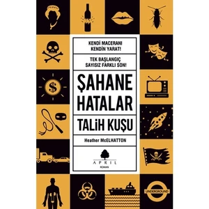 Şahane Hatalar Talih Kuşu - Heather McElhatton