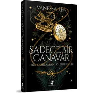 Sadece Bir Canavar (Ciltli) - Vanessa Len