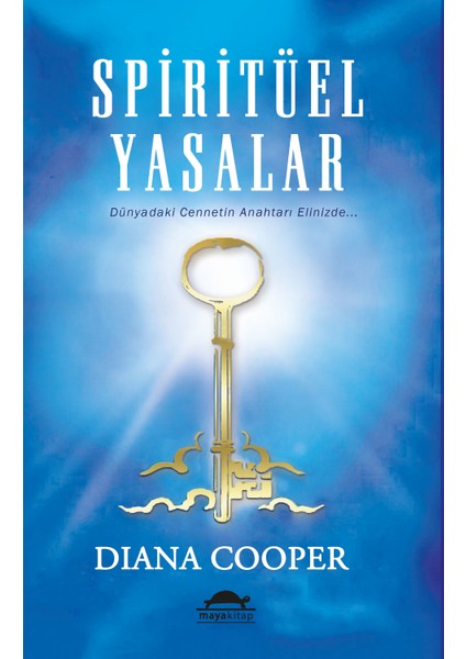 Spiritüel Yasalar - Diana Cooper