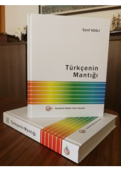 Türkçenin Mantığı - Eşref Adalı