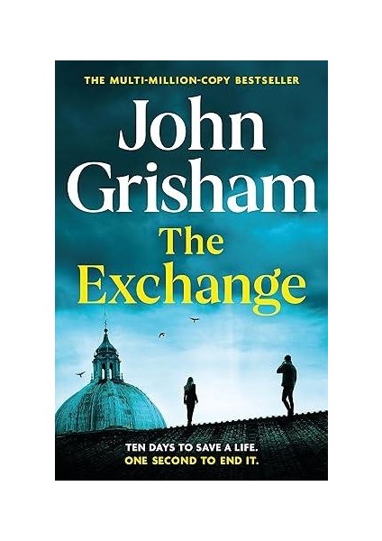 The Exchange (Ciltli) - John Grisham