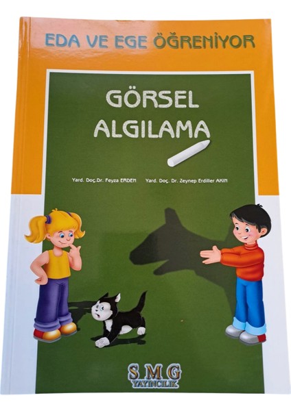 Eda ve Ege Öğreniyor Görsel Algılama