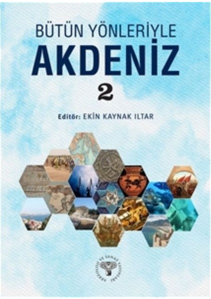 Bütün Yönleriyle Akdeniz 2