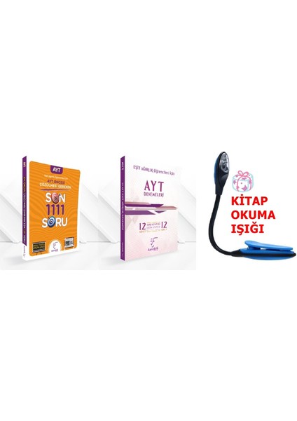 AYT Eşit Ağırlık Sınav Öncesi Çözülmesi Gereken SON1111 Soru - 12'li Deneme – Kitap Okuma Işığı