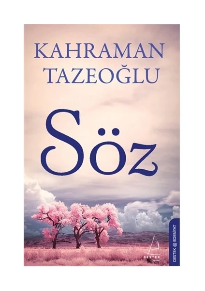 Söz - Kahraman Tazeoğlu