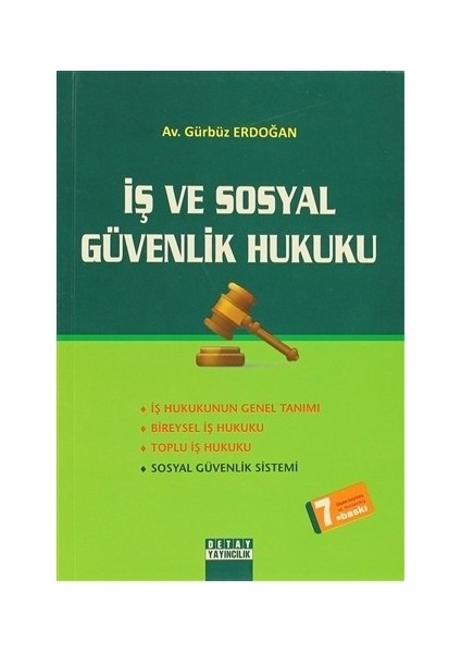 İş Ve Sosyal Güvenlik Hukuku-Gürbüz Erdoğan