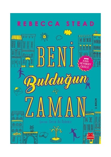 Beni Bulduğun Zaman - Rebecca Stead