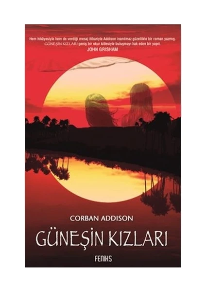 Güneşin Kızları - Corban Addison