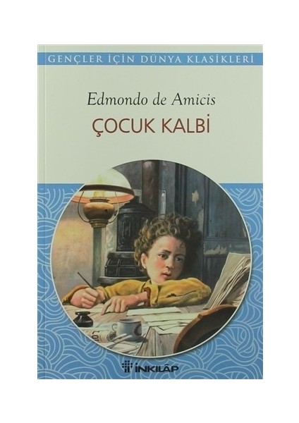 Çocuk Kalbi-Edmondo De Amicis