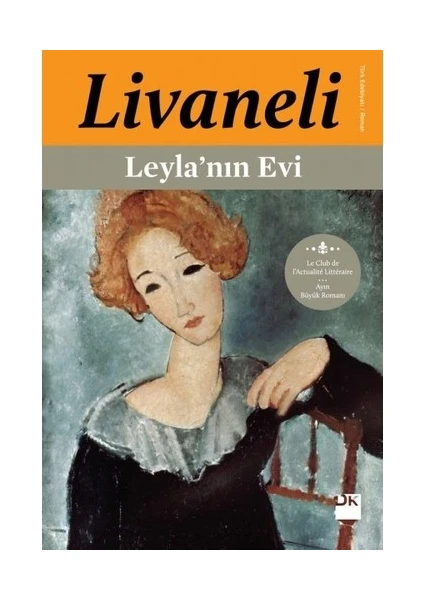 Leyla'nın Evi - Zülfü Livaneli