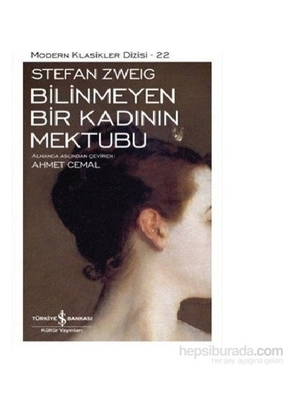 Bilinmeyen Bir Kadının Mektubu - Stefan Zweig