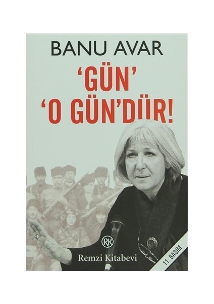 Gün O Gün'dür! - Banu Avar