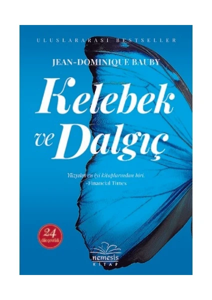 Kelebek ve Dalgıç - Jean Dominique-Bauby