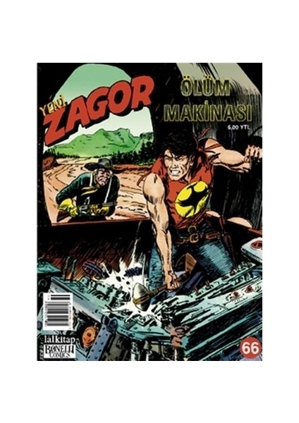 Yeni Zagor Sayı: 47 Bitmeyen Savaş-Mauro Boselli