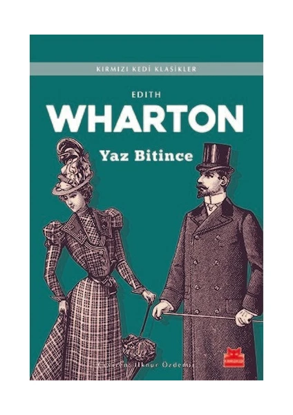 Yaz Bitince - Edith Wharton