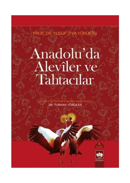 Anadolu'Da Alevîler Ve Tahtacılar-Yusuf Ziya Yörükan